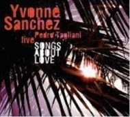 Yvonne Sanchez & Pedro Tagliani - Songs About Love