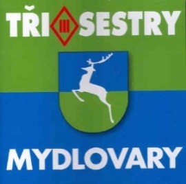 Tři sestry - Mydlovary