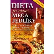 Dieta pro Vášnivé megajedlíky - cena, srovnání