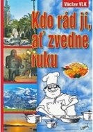 Kdo rád jí, ať zvedne ruku - cena, srovnání