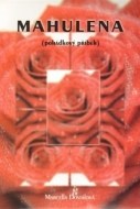 Mahulena - cena, srovnání