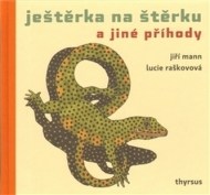 Ještěrka na štěrku a jiné příhody - cena, srovnání