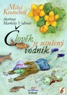 Člověk je usušený vodník - cena, srovnání