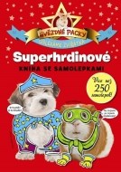 Superhrdinové Hvězdné packy - cena, srovnání