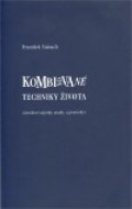 Kombinované techniky života - cena, srovnání