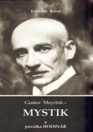 Gustav Meyrink - Mystik - cena, srovnání