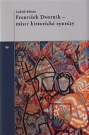 František Dvorník - mistr historické syntézy - cena, srovnání