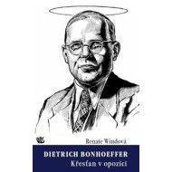 Dietrich Bonhoeffer / Křesťan v opozici - cena, srovnání