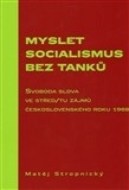 Myslet socialismus bez tanků - cena, srovnání