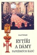 Rytíři a dámy papežských řádů - cena, srovnání