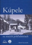 Kúpele na starých pohľadniciach - cena, srovnání