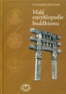 Malá encyklopedie buddhismu - cena, srovnání