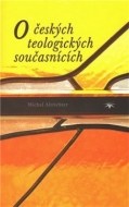 O českých teologických současnících - cena, srovnání