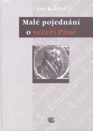 Malé pojednání o večeři Páně