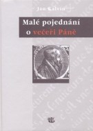 Malé pojednání o večeři Páně - cena, srovnání