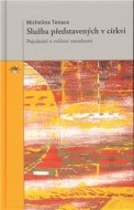 Služba představených v církvi - cena, srovnání