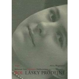 Bol lásky prodejné