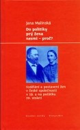 Do politiky prý žena nesmí - proč? - cena, srovnání
