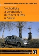 Východiska a perspektivy duchovní služby u policie - cena, srovnání