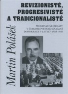 Revizionisté, progresivisté a tradicionalisté - cena, srovnání