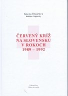 Červený kríž na Slovensku v rokoch 1989-1992 - cena, srovnání