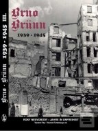 Brno-Brünn 1939-1945 - cena, srovnání