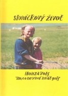 Sluníčkový život - cena, srovnání