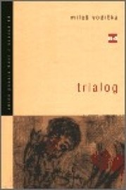 Trialog