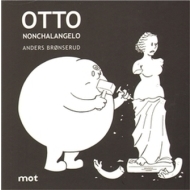 Otto Nonchalangelo - cena, srovnání