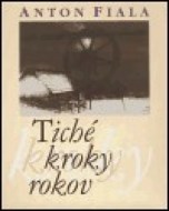 Tiché kroky rokov - cena, srovnání
