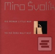 Big Woman Little Man/Velká žena malý muž - cena, srovnání