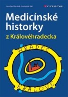 Medicínské historky z Královéhradecka - cena, srovnání