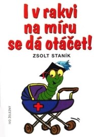 I v rakvi na míru se dá otáčet