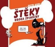 Štěky Broka Špindíry - cena, srovnání