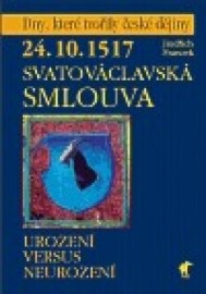 Svatováclavská smlouva 24. 10. 1517