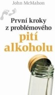 První kroky z problémového pití alkoholu - cena, srovnání