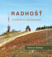 Radhošť - Historie a současnost - cena, srovnání