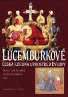 Lucemburkové - cena, srovnání