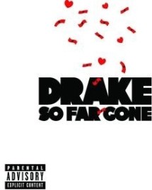 Drake - So Far Gone