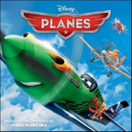 OST - Mark Mancina - Planes (Original Score)