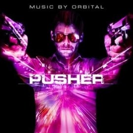 OST - Orbital - Pusher (Original Motion Picture Soundtrack)