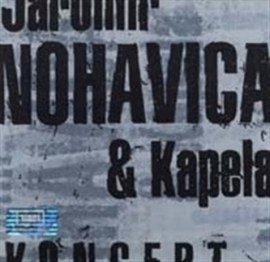 Jaromír Nohavica & Kapela - Koncert