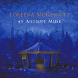 Loreena McKennitt - An Ancient Muse