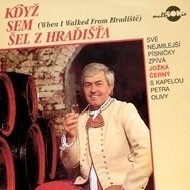 Jožka Černý - Když sem šel z Hradišťa - cena, srovnání