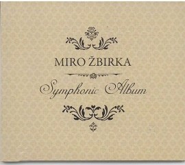 Miroslav Žbirka - Symphonic Album