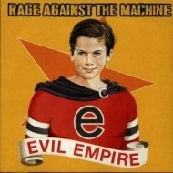 Rage Against the Machine - Evil Empire - cena, srovnání