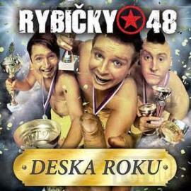 Rybičky 48 - Deska roku