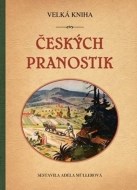 Velká kniha českých pranostik - cena, srovnání