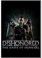 Dishonored: The Knife of Dunwall - cena, srovnání