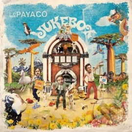 Le Payaco - Jukebox (Best Of)